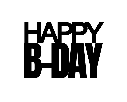 HAPPY B DAY